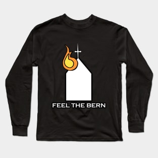 Feel The Bern Black Metal Long Sleeve T-Shirt